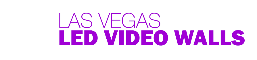 Las Vegas LED Video Walls